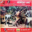 ARNHEM LAND Vol.1-Authentic Australian Aboriginal Songs and Dances