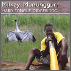 MILKAY MUNUNGGURR -Hard Tongue Didgeridooorthwestern Arnhem Land