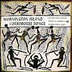 MORNINGTON ISLAND CORROBOREE SONGS -Authentic Dance Songs of Australian Aborigines on Mornington Island