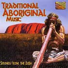 TRADITIONAL ABORIGINAL MUSIC -Sounds from the Bush