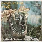 Songs of Tiwi - Traditional Aboriginal Music of Australia