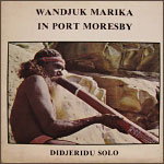 WANDJUK MARIKA / In Port Moresby